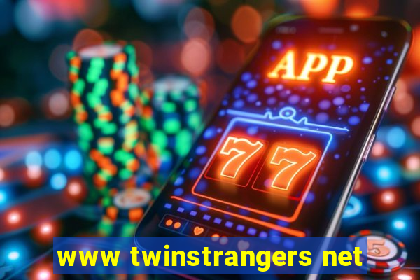 www twinstrangers net